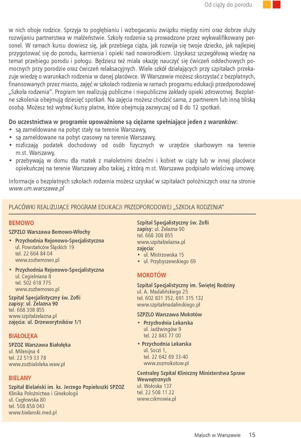 W ramach kursu dowiesz się, jak przebiega ciąża, jak rozwija się twoje dziecko, jak najlepiej przygotować się do porodu, karmienia i opieki nad noworodkiem.