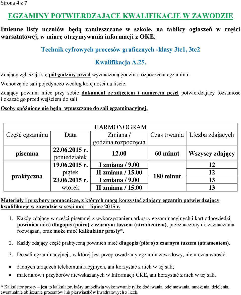 OKE. Technik cyfrowych procesów graficznych -klasy 3tc1, 3tc2 Kwalifikacja A.25.