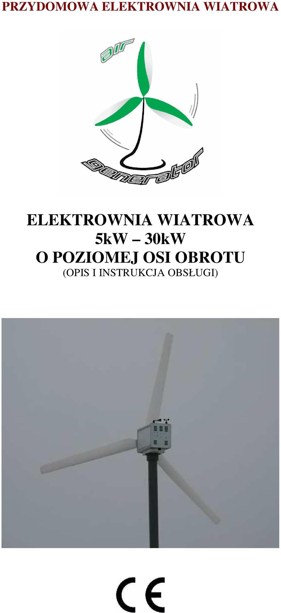 WIATROWA 5kW 30kW O