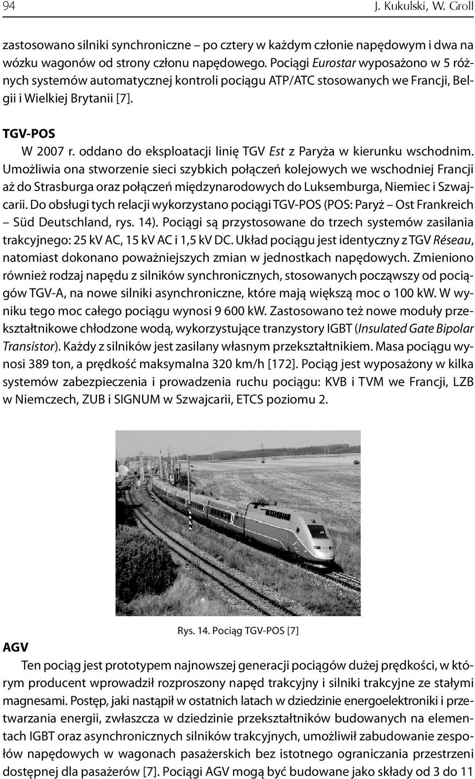 oddano do eksploatacji linię TGV Est z Paryża w kierunku wschodnim.