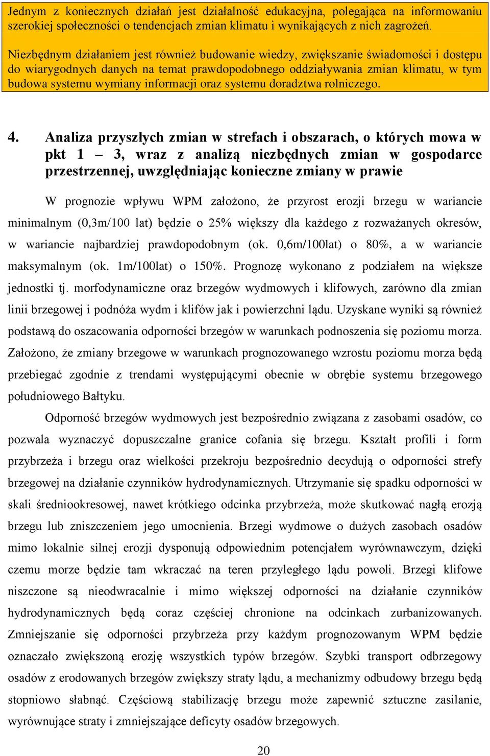 informacji oraz systemu doradztwa rolniczego. 4.