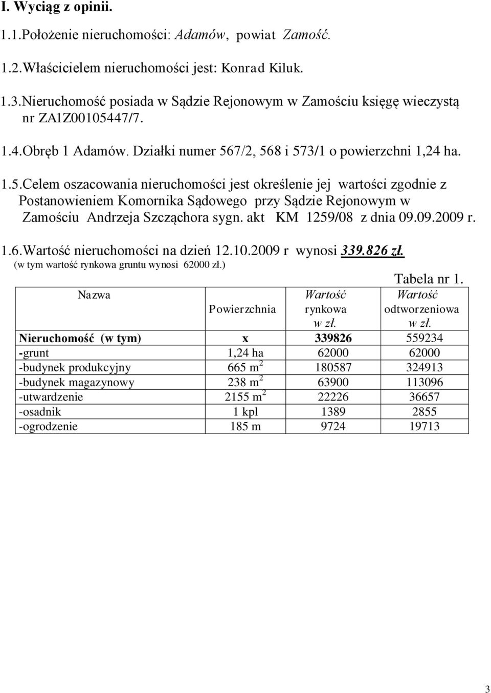 47/7. 1.4.Obręb 1 Adamów. Działki numer 56