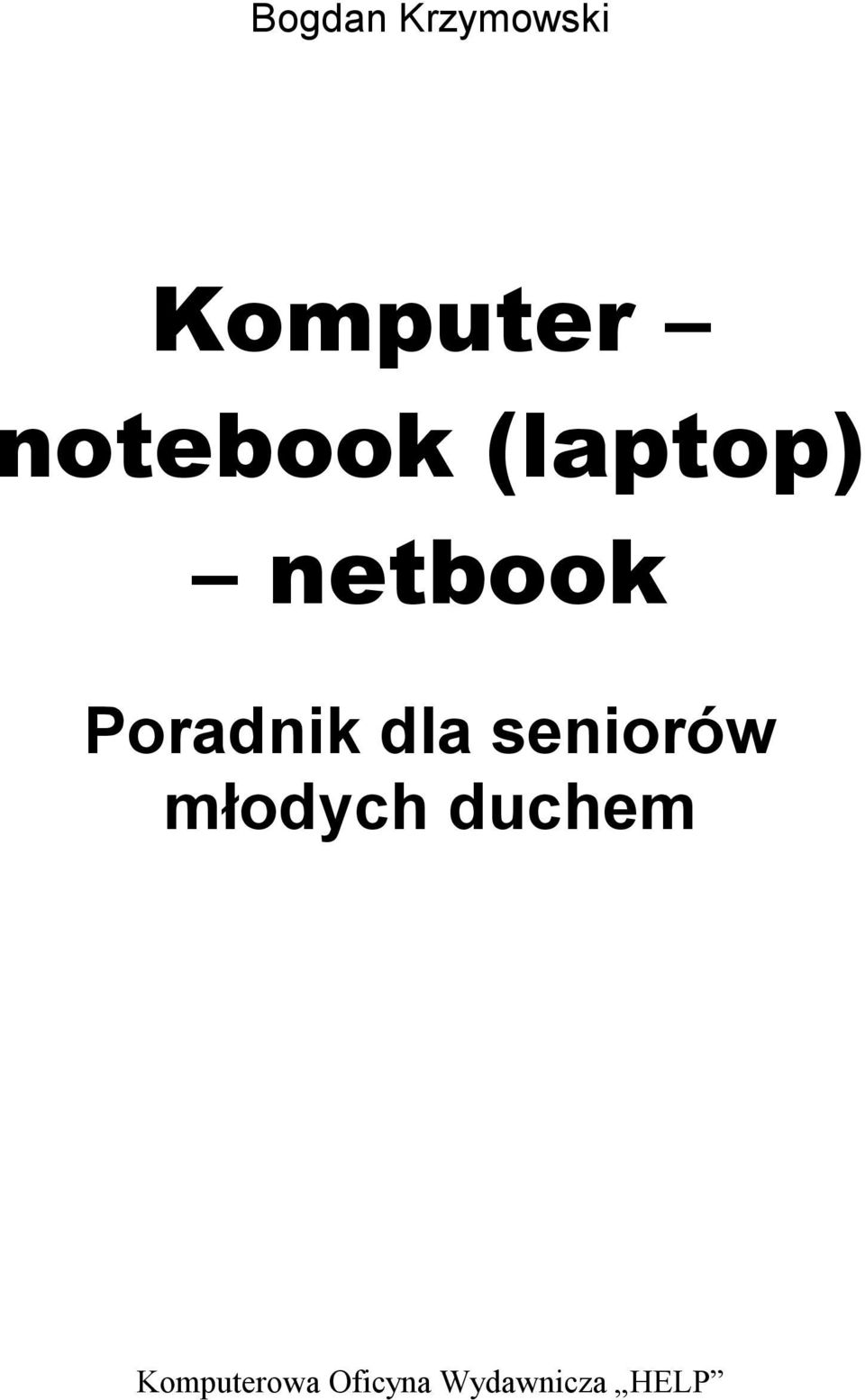 Poradnik dla seniorów młodych