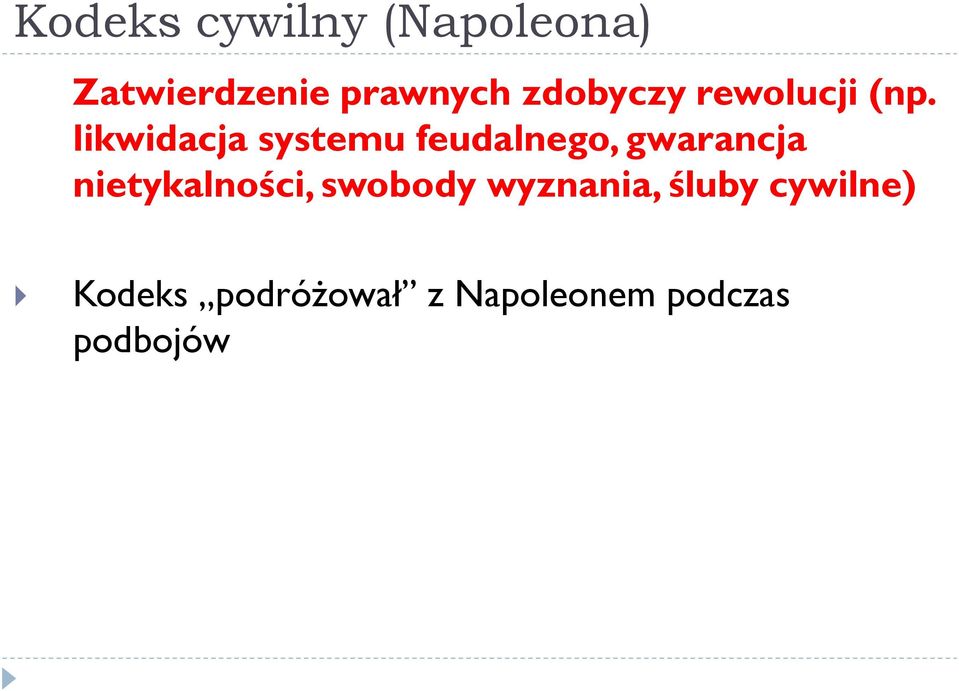 likwidacja systemu feudalnego, gwarancja