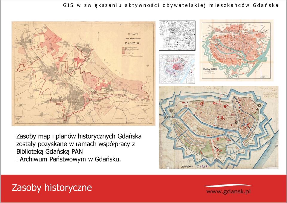 współpracy z Biblioteką Gdańską PAN i