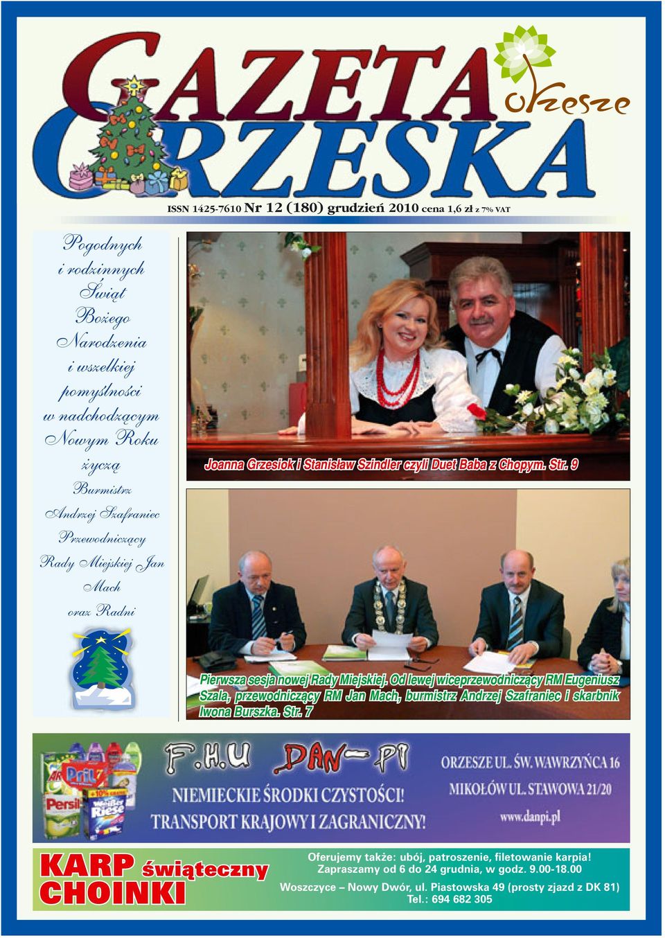 Od lewej wiceprzewodniczący RM Eugeniusz Szala, przewodniczący RM Jan Mach, burmistrz Andrzej Szafraniec i skarbnik Iwona Burszka. Str.