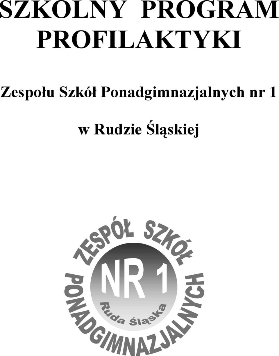 PROFILAKTYKI Zespołu Szkół