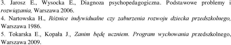 , Różnice indywidualne czy zaburzenia rozwoju dziecka przedszkolnego,