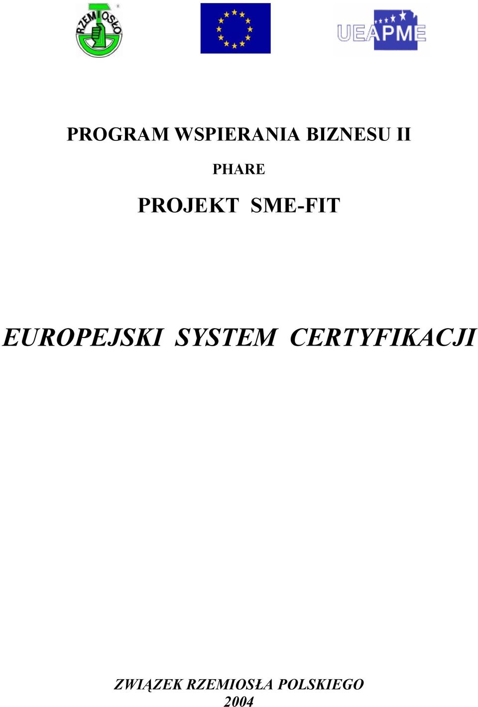 EUROPEJSKI SYSTEM