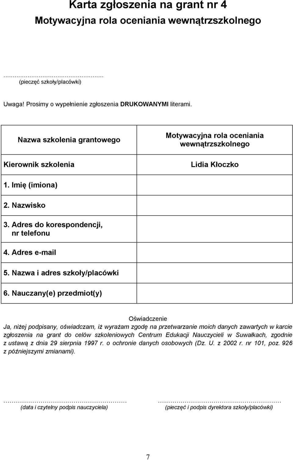 Nazwa i adres szkoły/placówki 6.