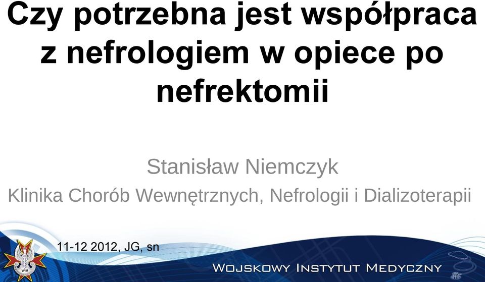 Stanisław Niemczyk Klinika Chorób