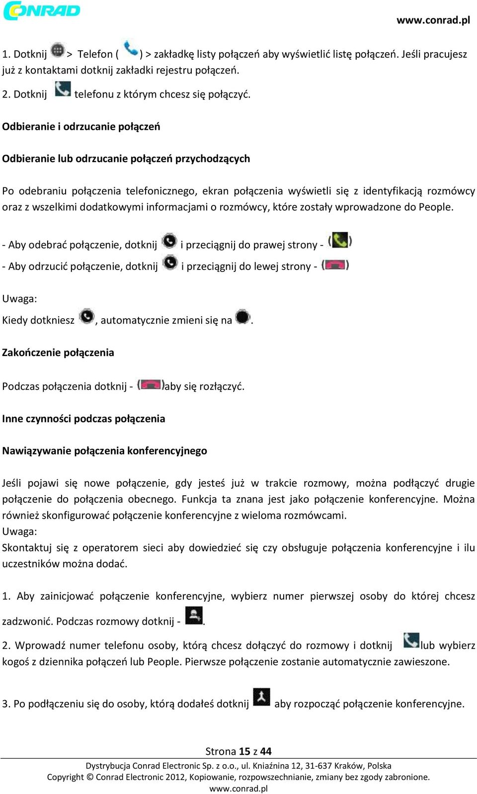 dodatkowymi informacjami o rozmówcy, które zostały wprowadzone do People.