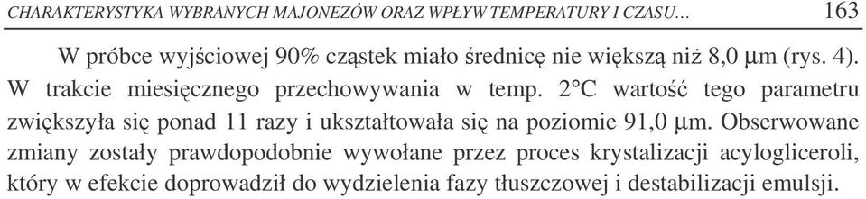 2 C warto tego parametru zwikszyła si ponad 11 razy i ukształtowała si na poziomie 91, µm.