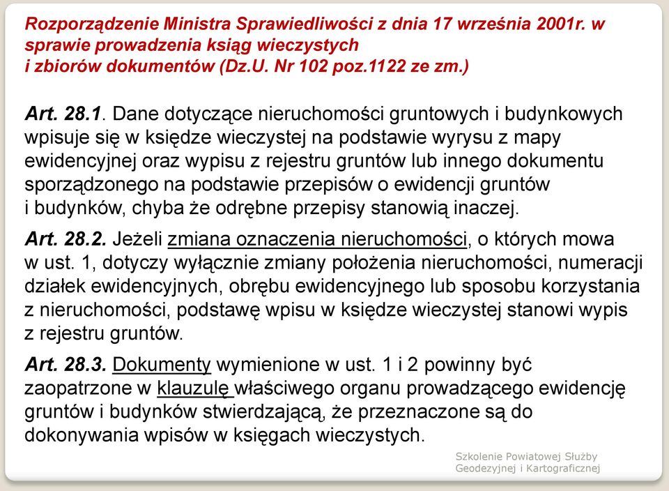 . w sprawie prowadzenia ksiąg wieczystych i zbiorów dokumentów (Dz.U. Nr 10