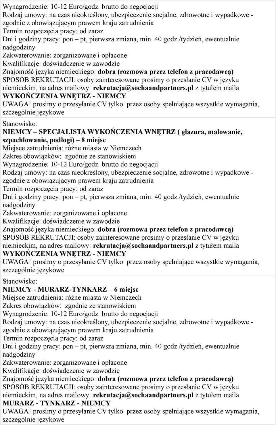 glazura, malowanie, szpachlowanie, podłogi) 8 miejsc  brutto do negocjacji i opłacone WYKOŃCZENIA