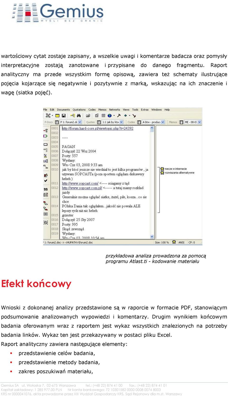 przykładowa analiza prowadzona za pomocą programu Atlast.