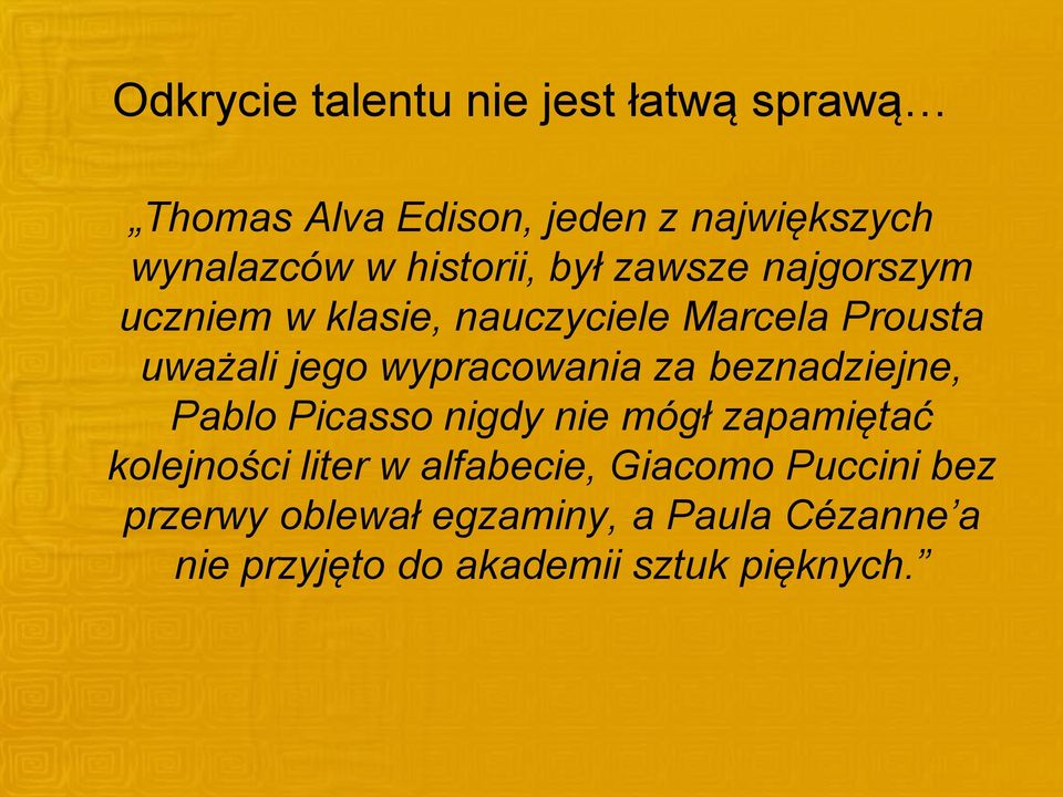 wypracowania za beznadziejne, Pablo Picasso nigdy nie mógł zapamiętać kolejności liter w