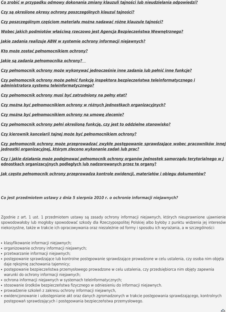 Jakie zadania realizuje ABW w systemie ochrony informacji niejawnych? Kto może zostać pełnomocnikiem ochrony? Jakie są zadania pełnomocnika ochrony?