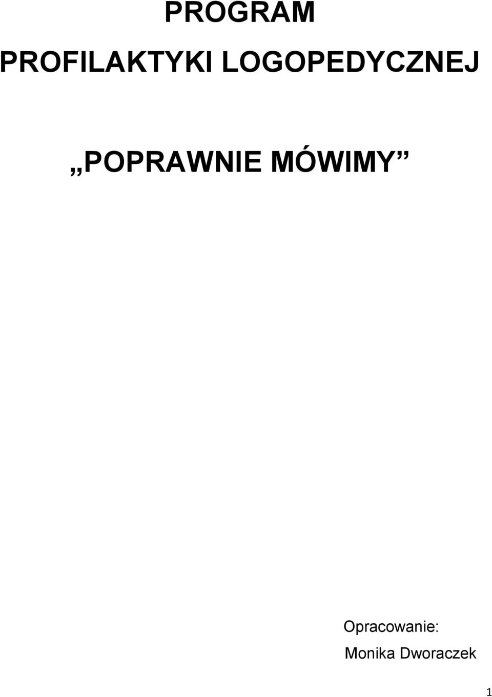 POPRAWNIE MÓWIMY