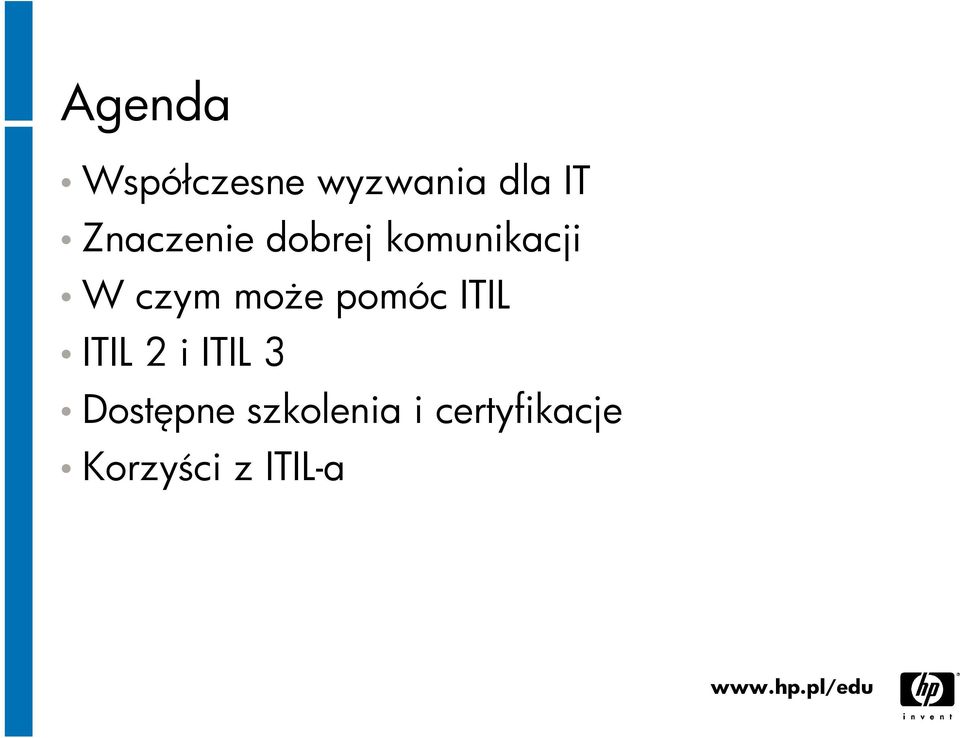 może pomóc ITIL ITIL 2 i ITIL 3