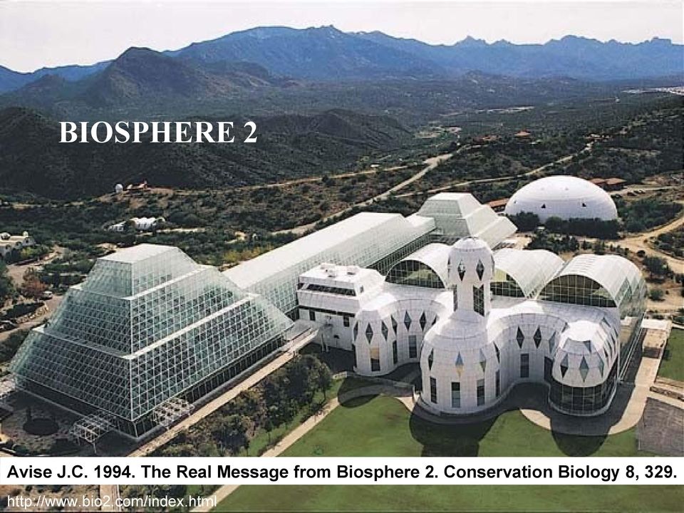 Biosphere 2.