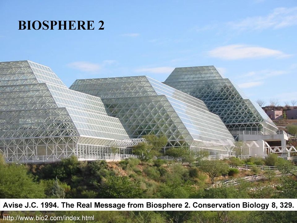 Biosphere 2.