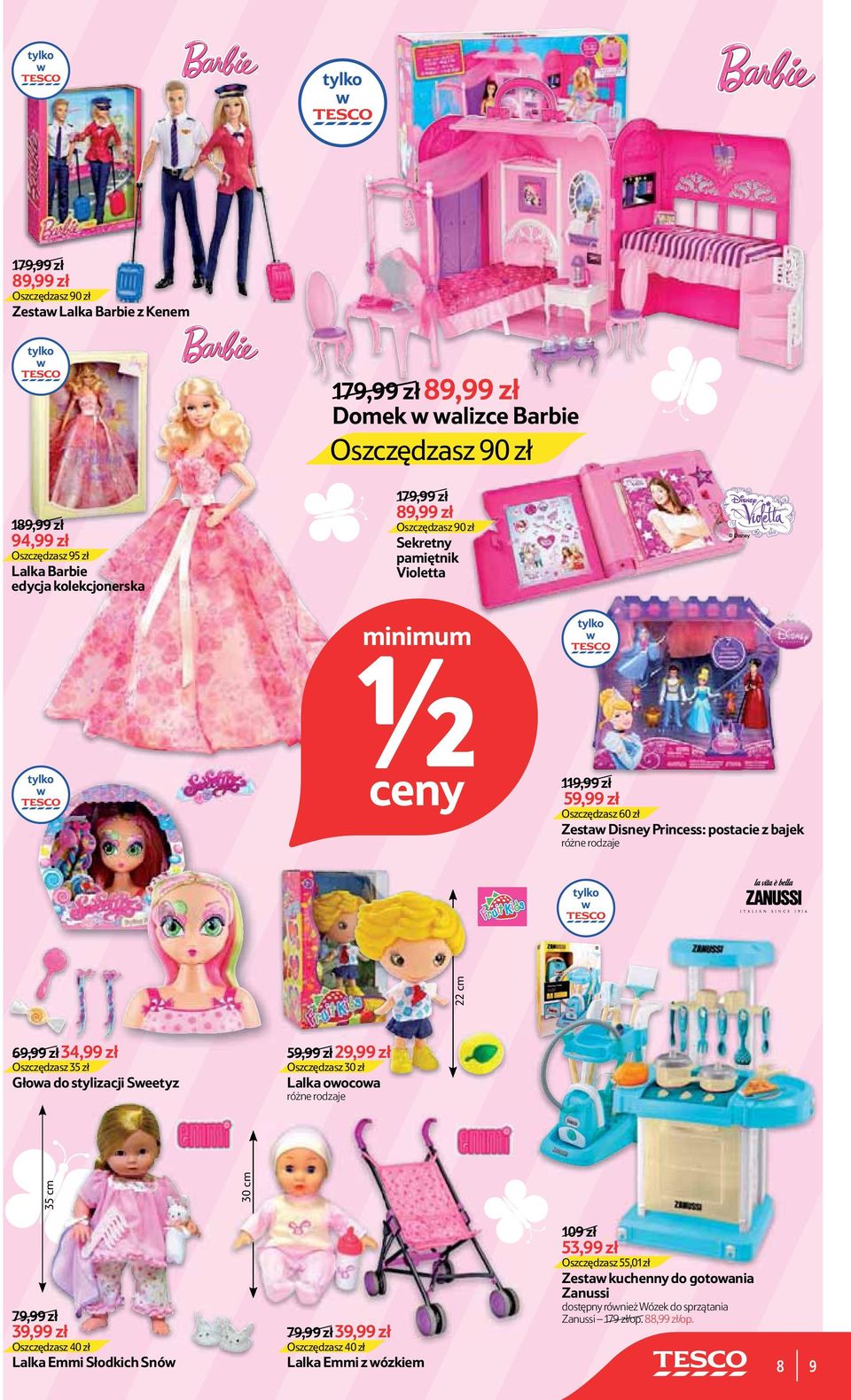 rodje 35 cm 30 cm 22 cm 69,99 zł 34,99 zł Oszczędsz 35 zł Głoa do stylicji Seetyz 59,99 zł 29,99 zł Oszczędsz 30 zł Lalka oocoa różne rodje 79,99 zł 39,99 zł Lalka Emmi