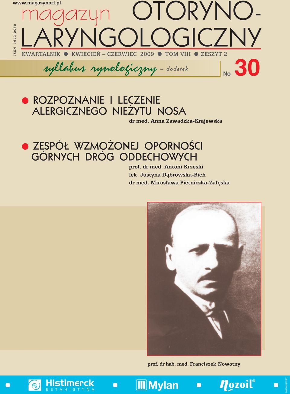 Anna Zawadzka-Krajewska ZESPÓ WZMO ONEJ OPORNOÂCI GÓRNYCH DRÓG ODDECHOWYCH prof. dr med.