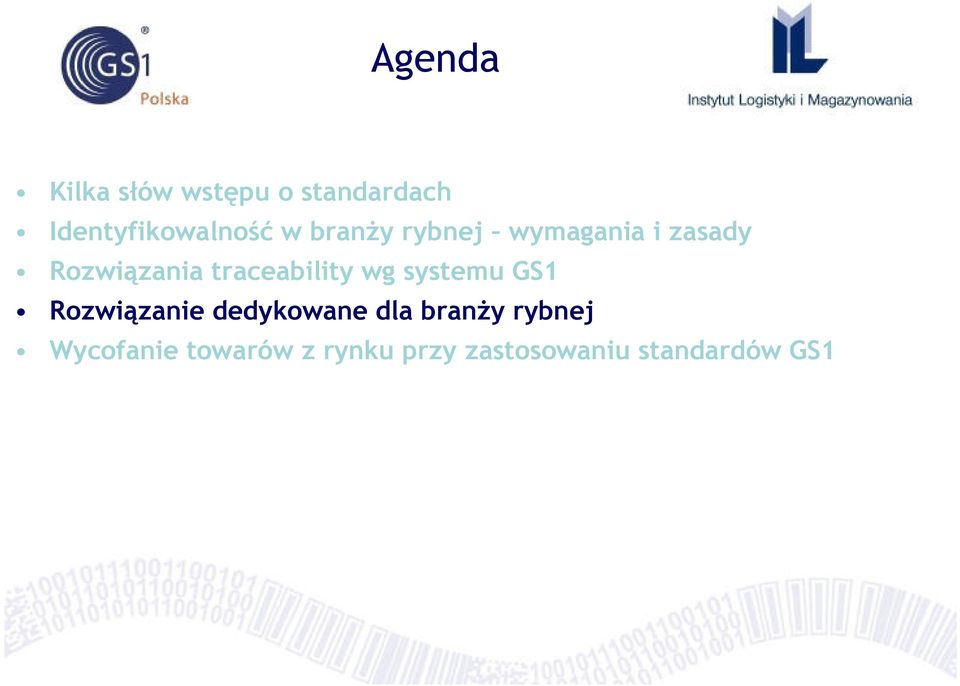 traceability wg systemu GS1 Rozwiązanie dedykowane dla