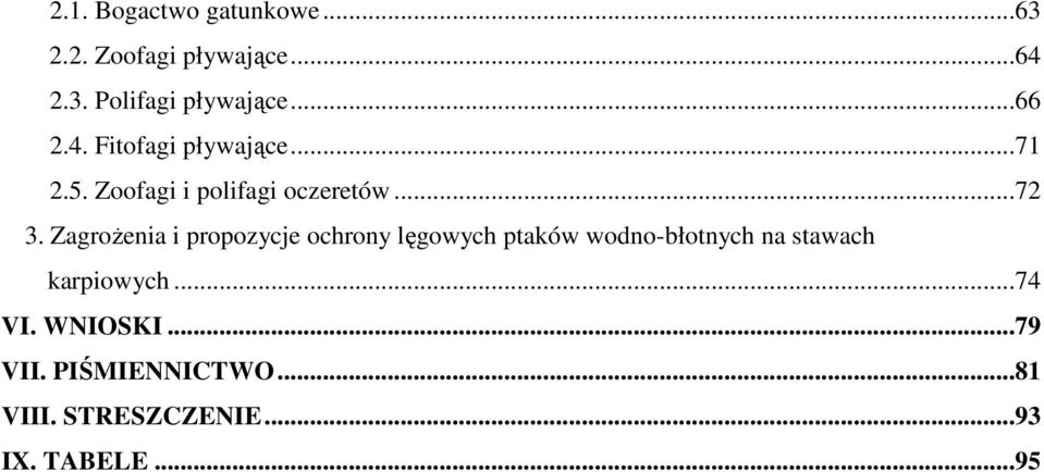 Zagrożenia i propozycje ochrony lęgowych ptaków wodno-błotnych na stawach