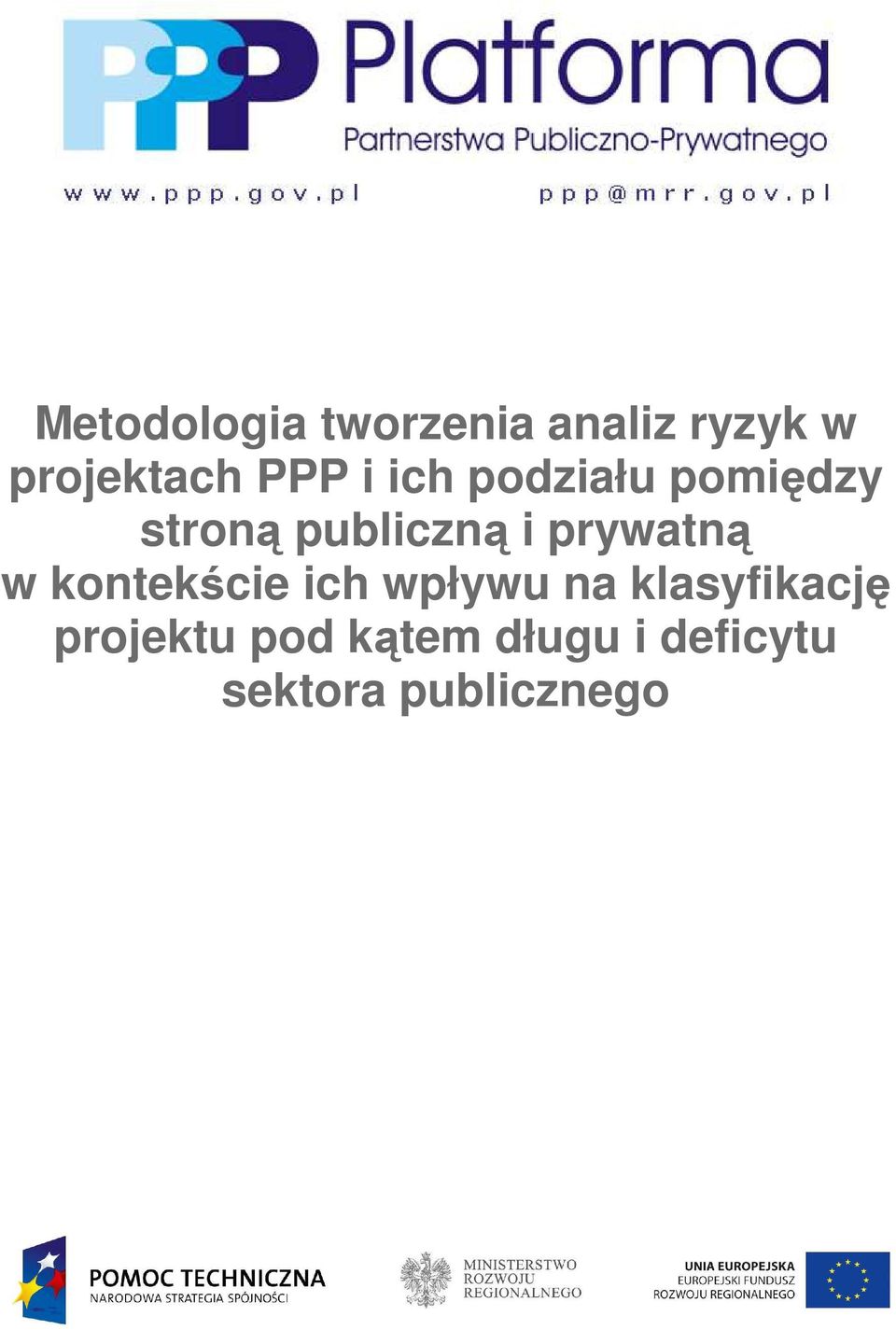 prywatną w kontekście ich wpływu na klasyfikację