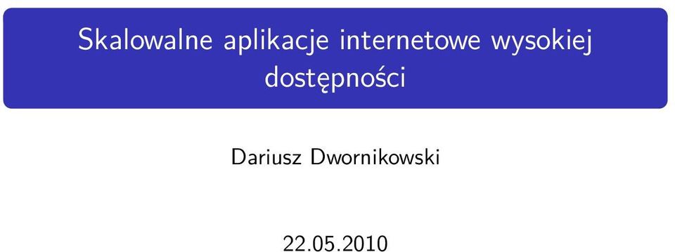 dostępności Dariusz
