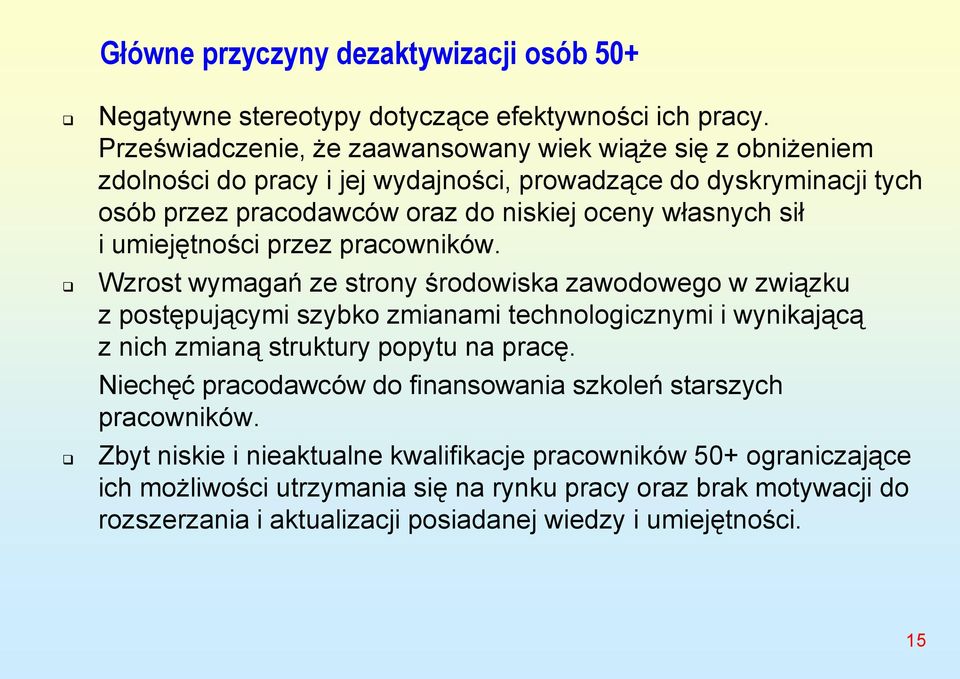 sił i umiejętności przez pracowników.