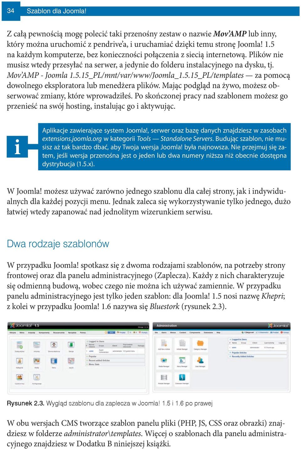 5.15_PL/templates za pomocą dowolnego eksploratora lub menedżera plików. Mając podgląd na żywo, możesz obserwować zmiany, które wprowadziłeś.