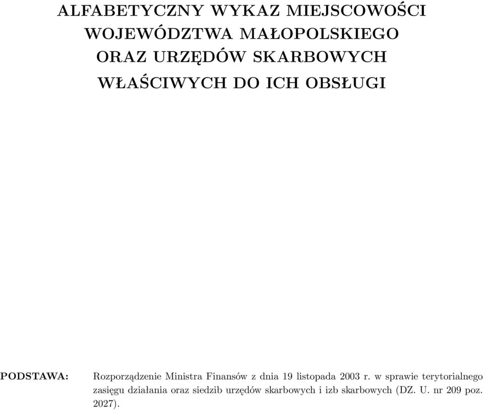 Finansów z dnia 19 listopada 2003 r.