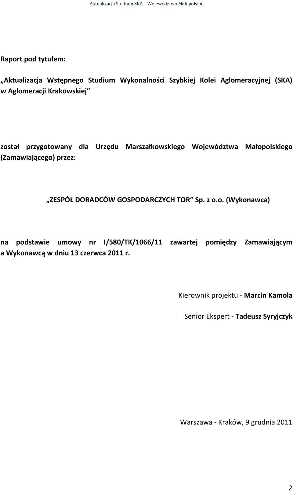 DORADCÓW GOSPODARCZYCH TOR Sp. z o.