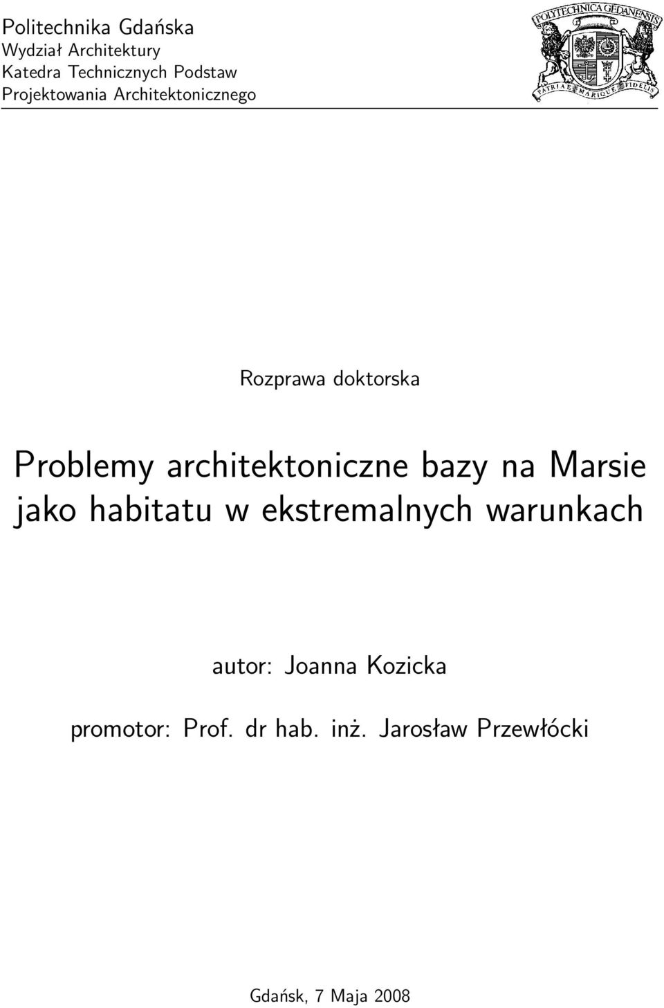 architektoniczne bazy na Marsie jako habitatu w ekstremalnych warunkach