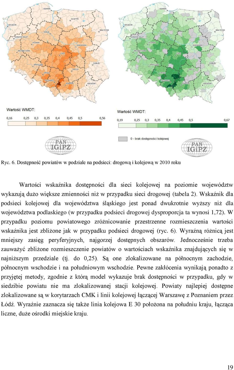 sieci drogowej (tabela 2).