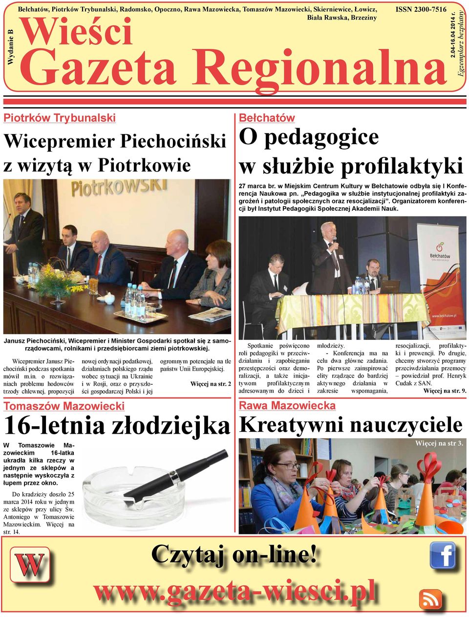 w Miejskim Centrum Kultury w Bełchatowie odbyła się I Konferencja Naukowa pn. Pedagogika w służbie instytucjonalnej profilaktyki zagrożeń i patologii społecznych oraz resocjalizacji.