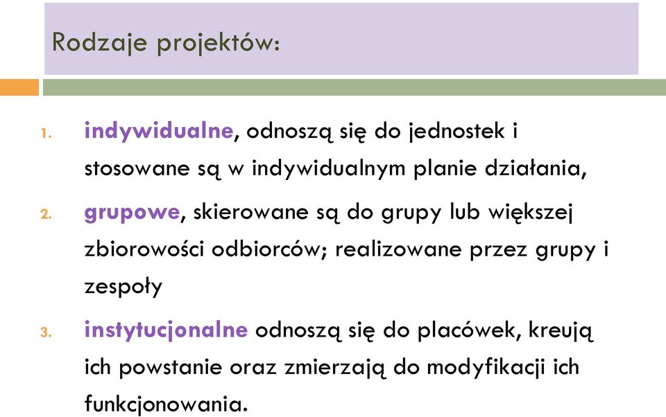 działania, 2.