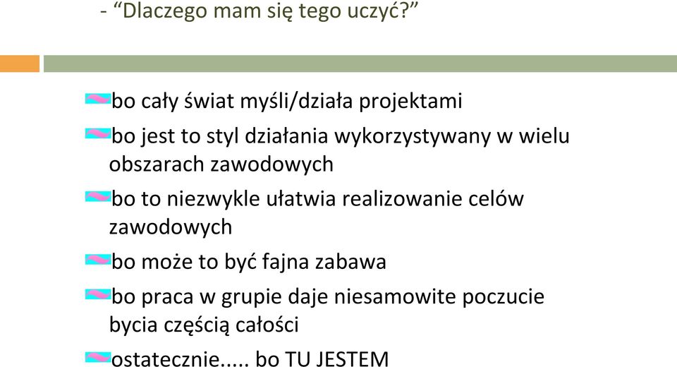 w wielu obszarach zawodowych bo to niezwykle ułatwia realizowanie celów