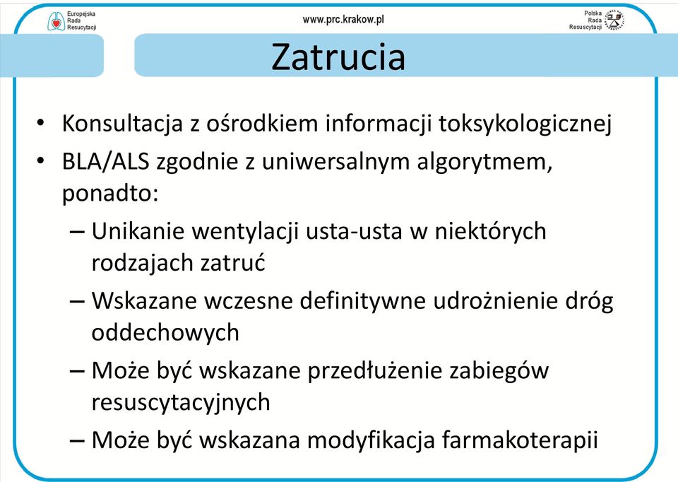 rodzajach zatrud Wskazane wczesne definitywne udrożnienie dróg oddechowych Może