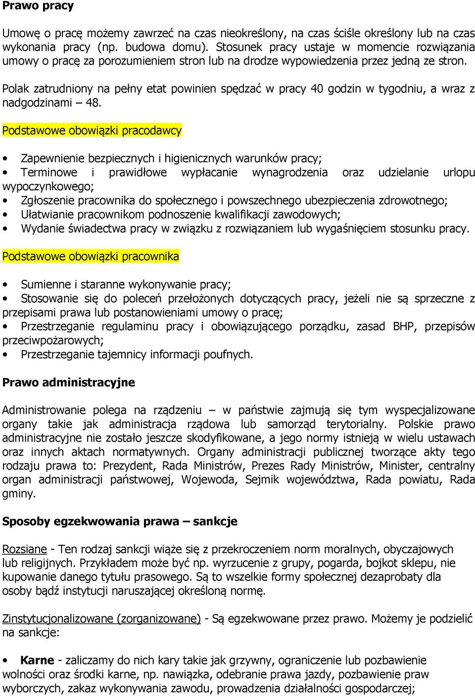 Polak zatrudniony na pełny etat powinien spędzać w pracy 40 godzin w tygodniu, a wraz z nadgodzinami 48.