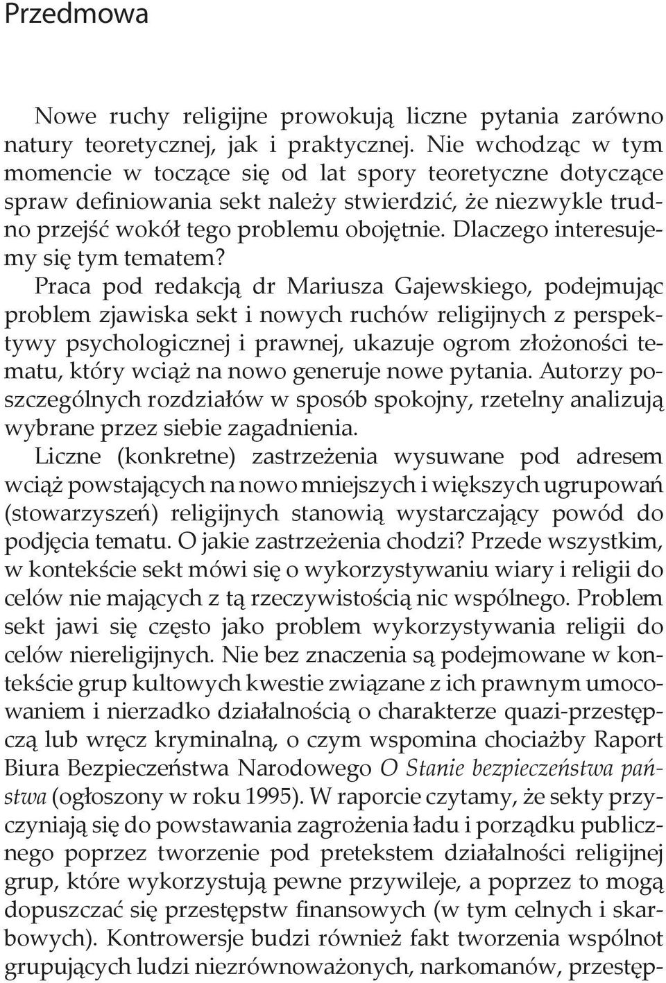 Dlaczego interesujemy się tym tematem?