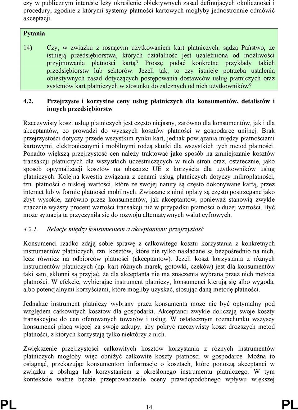 Proszę podać konkretne przykłady takich przedsiębiorstw lub sektorów.