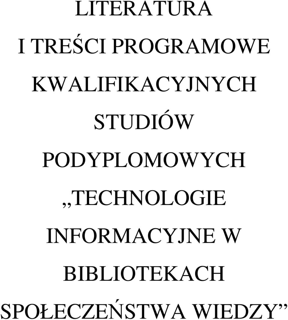 PODYPLOMOWYCH TECHNOLOGIE