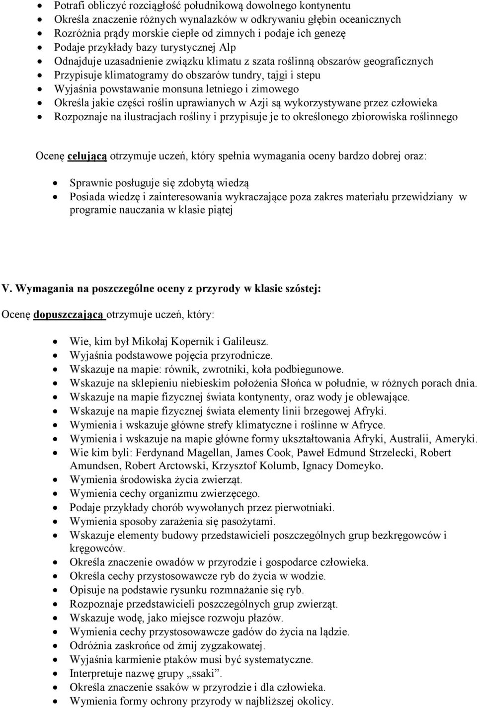 monsuna letniego i zimowego Określa jakie części roślin uprawianych w Azji są wykorzystywane przez człowieka Rozpoznaje na ilustracjach rośliny i przypisuje je to określonego zbiorowiska roślinnego