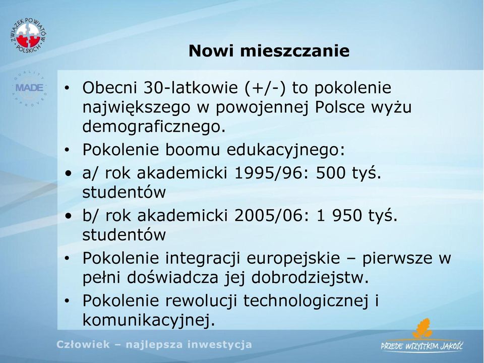 studentów b/ rok akademicki 2005/06: 1 950 tyś.