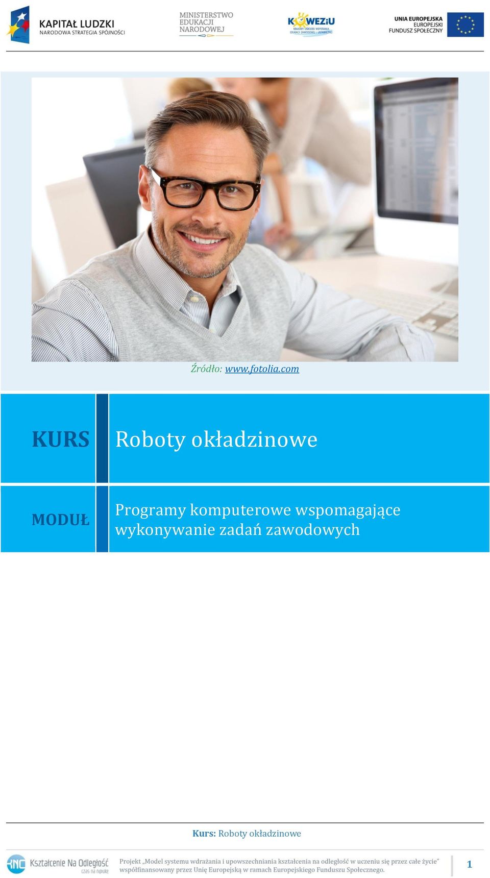 MODUŁ Programy komputerowe