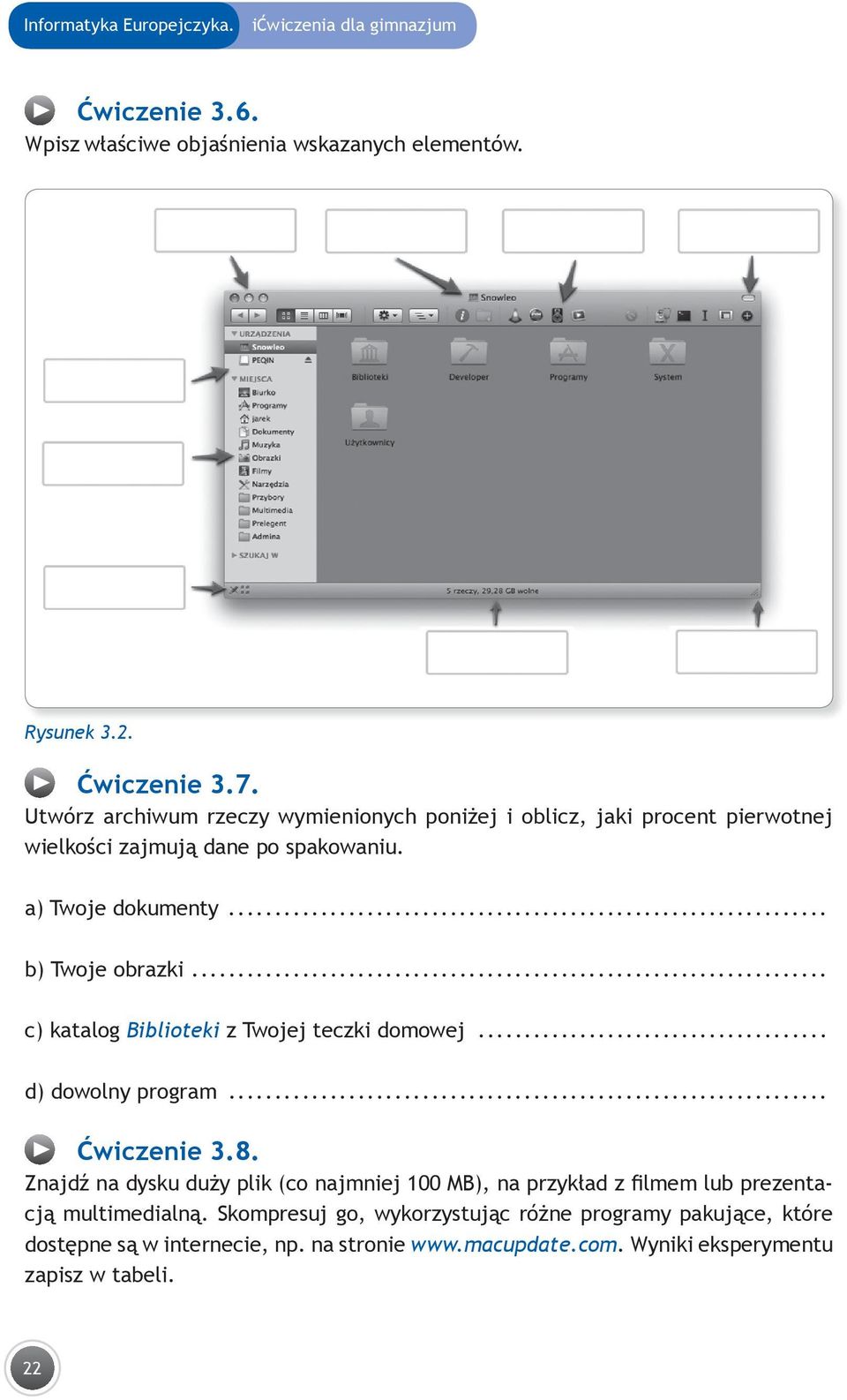 .. c) katalog Biblioteki z Twojej teczki domowej... d) dowolny program... Ćwiczenie 3.8.